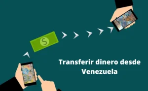 transferencias de dinero desde venezuela