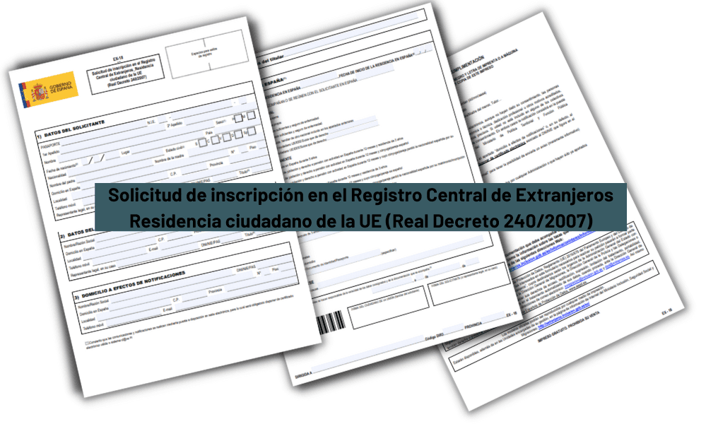 Solicitud de inscripción en el registro central de extranjeros residencia ciudadano de la ue (real decreto 2402007)