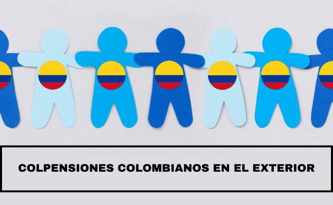 colpensiones colombianos en el exterior