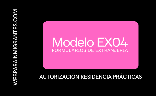 Modelo EX04 autorizacion residencia en practicas (5)