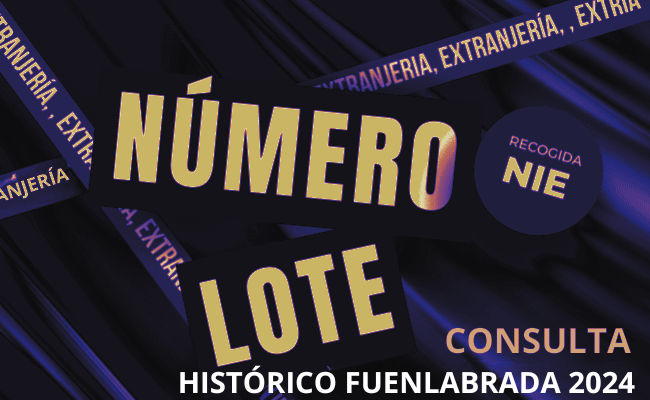 HISTÓRICO lote nie fuenlabrada 2024